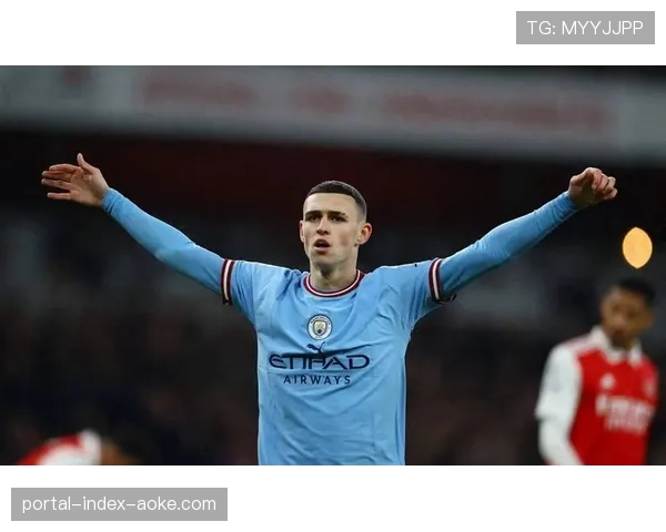 电讯报:曼城与福登就一份新的长期合约展开初步谈判 电讯报:曼城与福登就一份新的长期合约展开初步谈判